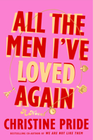 All the Men I've Loved Again : A Novel 1420523716 Book Cover