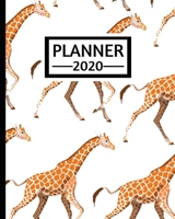 2020 Planner: Giraffe Planner, 1-Year Daily, Weekly and Monthly Organizer With Calendar, Gifts For Giraffe Lovers, Women, Men, Adults and Kids (8" x 10") 171348143X Book Cover