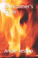 Overcomer's Smile B08PJPQC8Y Book Cover