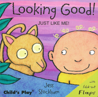 Looking Good!: Just Like Me! (Just Like Me) 184643047X Book Cover