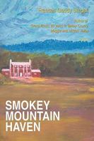 Smokey Mountain Haven 0595483232 Book Cover