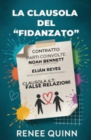 La Clausola Del "Fidanzato" (Italian Edition) B0FR4WS1B1 Book Cover