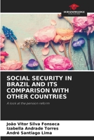 Social Security in Brazil and Its Comparison with Other Countries 620650039X Book Cover