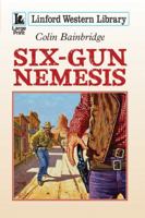 Six-Gun Nemesis 1444819208 Book Cover