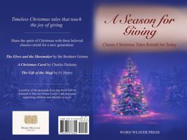 A Season for Giving: Classic Christmas Tales Retold for Today B0GDFZZJKN Book Cover