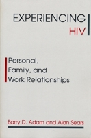 Experiencing HIV 0231101201 Book Cover