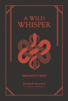 A Wild Whisper (Tales From The Wilderness) 1777404479 Book Cover