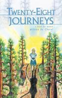 Twenty-Eight Journeys 145254266X Book Cover