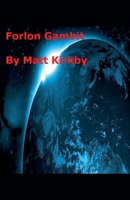 Forlorn Gambit B0C4MJGS2H Book Cover