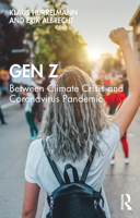 Gen Z: Between Climate Crisis and Coronavirus Pandemic 0367652803 Book Cover
