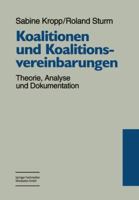 Koalitionen und Koalitionsvereinbarungen: Theorie, Analyse und Dokumentation 3810019089 Book Cover