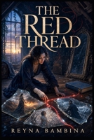 The Red Thread B0H9SXT9ZF Book Cover