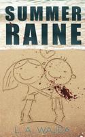 Summer Raine (Summer Raine Series) (Volume 1) 1717100740 Book Cover