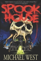 Spook House 1948374765 Book Cover