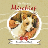 The Master of Mischief B096TL8F2M Book Cover