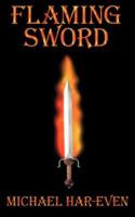 Flaming Sword 0759903131 Book Cover
