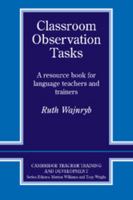 Classroom Observation Tasks 0521407222 Book Cover