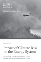 Impact of Climate Risk on the Energy System: Examining the Financial, Security, and Technology Dimensions 0876097735 Book Cover