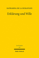 Erklarung Und Wille 3161581857 Book Cover