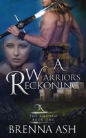 A Warrior's Reckoning 1733036725 Book Cover