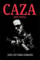 Jon Vega: Caza. B0BS8Z27C4 Book Cover