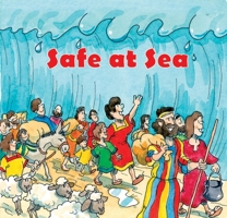 Safe At Sea (Shaped Board Books) 1857923464 Book Cover