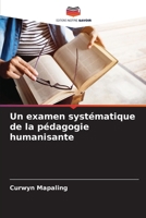 Un examen systématique de la pédagogie humanisante (French Edition) 6202735937 Book Cover