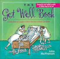 Ms The Get Well Book Close To Home (Main Street Editions) 0836252578 Book Cover