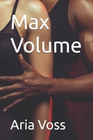 Max Volume B0FJ2YTCVL Book Cover