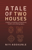 A TALE OF TWO HOUSES 9787783844 Book Cover
