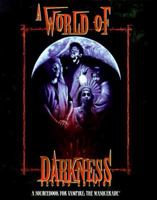 A World of Darkness 1565042077 Book Cover