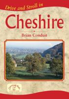 Drive and Stroll in Cheshire 1846741319 Book Cover