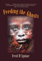 Feeding the Ghosts 088001623X Book Cover