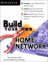 Build Your Own Home Network (Build Your Own) 0072124660 Book Cover