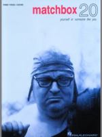Matchbox 20 - Yourself or Someone like You 0793587409 Book Cover