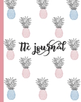 TTC Journal: Inspirational Quotes-Lined Diary, Notebook, Organizer for Fertility Tracking, Pregnancy Preparation & Conception. Cute Pink & Blue Pineapple Design for Women Trying To Conceive. 1674588038 Book Cover