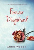 Forever Disguised 1910903140 Book Cover
