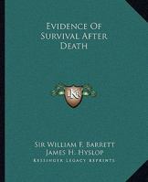 Evidence Of Survival After Death 142535596X Book Cover