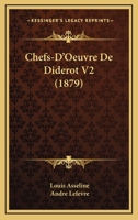 Chefs-D'Oeuvre De Diderot V2 (1879) 1160339465 Book Cover
