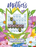 Mother's Word Search: A Puzzle, Poem & Coloring Book in One for Mother's Day, Mom's Birthday, or Any Day 1713901684 Book Cover
