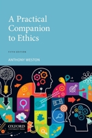 A Practical Companion to Ethics 0195189906 Book Cover