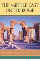 The Middle East under Rome 0674016831 Book Cover