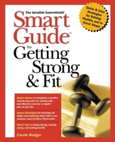 Smart Guide to Getting Strong and Fit 047129635X Book Cover