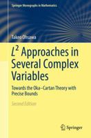 L² Approaches in Several Complex Variables: Towards the Oka–Cartan Theory with Precise Bounds 4431568514 Book Cover