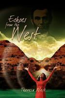 Echoes from the West 1456891049 Book Cover