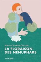 La Floraison des nénuphars 2897817364 Book Cover