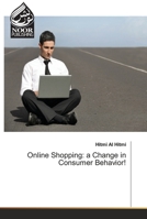 Online Shopping: a Change in Consumer Behavior! 3330856610 Book Cover
