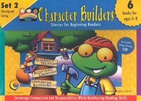 Character Builders, Set 2: Sharing and Caring 1574719912 Book Cover