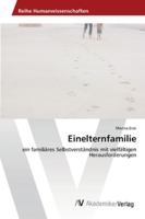 Einelternfamilie 3639460545 Book Cover