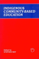 Indigenous Community-Based Education 1853594504 Book Cover